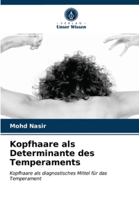 Kopfhaare als Determinante des Temperaments