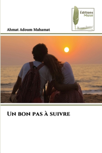 bon pas à suivre
