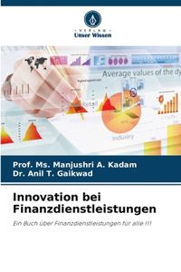 Innovation bei Finanzdienstleistungen