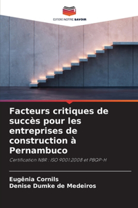 Facteurs critiques de succès pour les entreprises de construction à Pernambuco