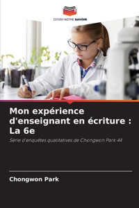 Mon expérience d'enseignant en écriture