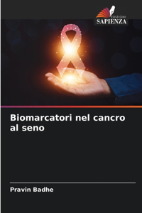 Biomarcatori nel cancro al seno