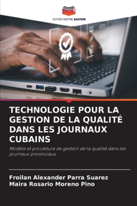 Technologie Pour La Gestion de la Qualité Dans Les Journaux Cubains