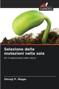Selezione delle mutazioni nella soia