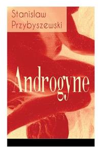 Androgyne - Vollständige Ausgabe