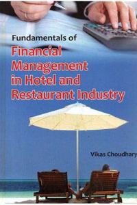 Fundamentalsoffinancialmanagementinhotelandrestaurantindustry