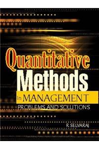 Quantitive Methods in Management: Problems and Solutions
