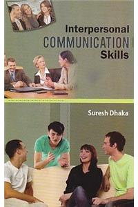 Interpersonal Communication Skills