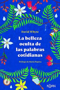 Belleza Oculta de Las Palabras Cotidianas, La