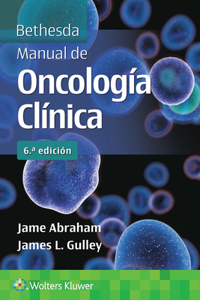 Bethesda. Manual de oncologia clinica