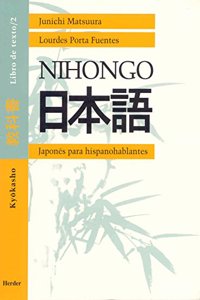 Nihongo. Kyokasho 2, Japones para hispanohablantes. Libro de texto. Nivel 2
