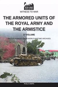 armored units of the Royal Army and the Armistice