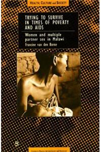 Trying to Survive in Times of Poverty and AIDS