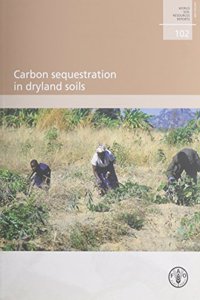 Carbon Sequestration in Dryland Soils
