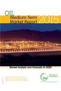 Medium-Term Oil Market Report