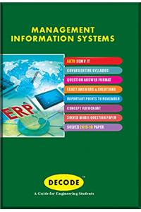 DECODE Management Inforamation Systems for UPTU ( V-IT-2013 course )