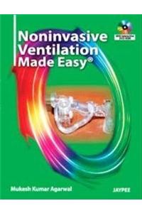 Noninvasive Ventilation Made Easy