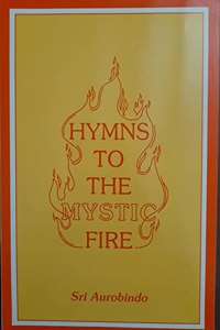 Hymns to the Mystic Fire