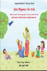 Gita Rhymes for Kids | English and Hindi | Big colorful images | Perfect gift for 2 to 5 years old | myNachiketaâ€™s Picture Book