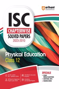 ISC Chapterwise Solved Papers 2023-2010 Physical Education Class 12th