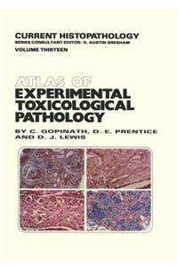 Atlas of Experimental Toxicological Pathology