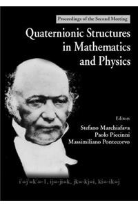 Quaternionic Structures in Mathematics and Physics - Proceedings of the Second Meeting