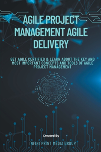Agile Project Management Agile Delivery