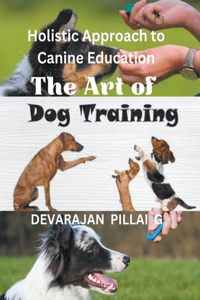 Art of Dog Training