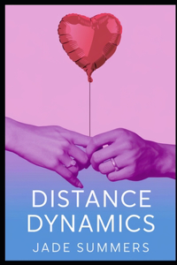 Distance Dynamics