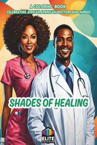 Shades of Healing