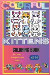 Colorful Kittens Coloring Book