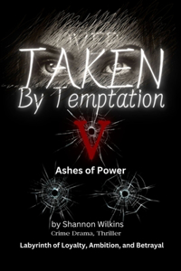 Overtaken by Temptation