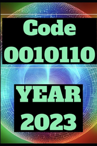 2023 Year of 0010110