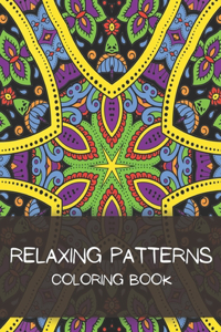 Relaxing Patterns Coloring Book