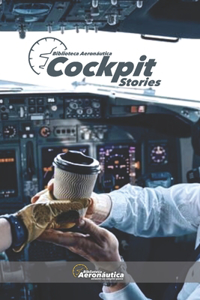 Cockpit Stories
