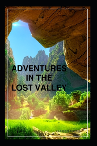 Adventures in the Lost Valley