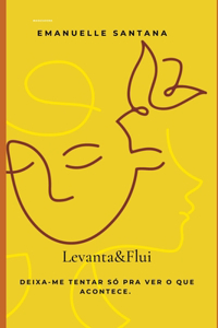 Levanta e Flui