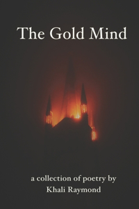 The Gold Mind