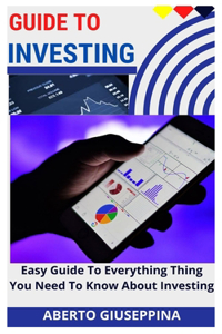 Guide to Investing