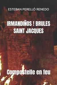 Irmandiños ! Brules Saint Jacques