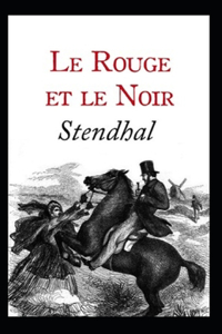 Le Rouge et le Noir Annoté