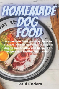 Homemade Dog Food