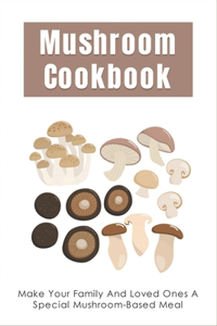 Mushroom Cookbook