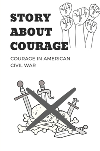 Story About Courage