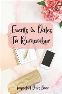 Events and Dates to Remember