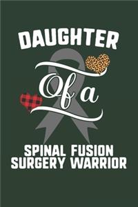 Daughter Of A Spinal Fusion Surgery Warrior