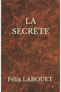 Secrète