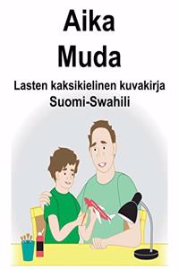 Suomi-Swahili Aika/Muda Lasten kaksikielinen kuvakirja