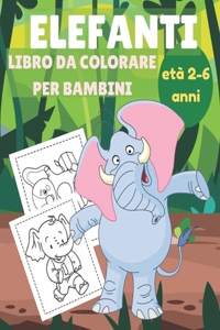 Elefanti libro da colorare per bambini età 2-6 anni