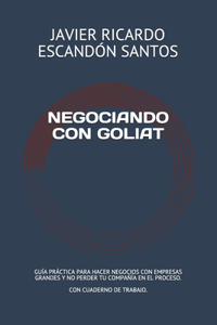 Negociando Con Goliat